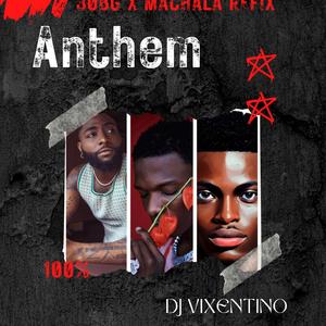 30BG X Machala Anthem