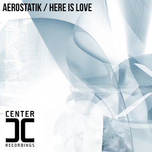 Here Is Love (Original Mix)