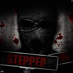Stepped On (feat. Spazzoutkdot)