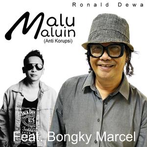 Malu Maluin (Anti Korupsi)