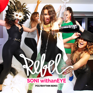 Rebel (Polyrhythm Dub Remix)