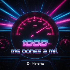 Me Pones a Mil