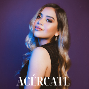 Acércate