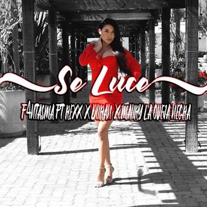Se Luce (feat. Duran, Rexx & Maury La Oveja Negra)