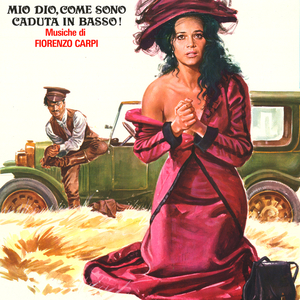 Mio Dio, come sono caduta in basso! (From "Mio Dio, come sono caduta in basso!" Soundtrack / Introspettivo)