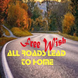 All Roads Lead to Home (feat. Dave Johnson & Tim Malugin)
