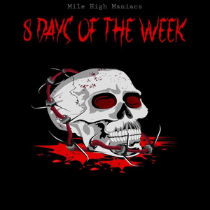 8 Days of the Week (feat. Judge Convict & Risky Jones)