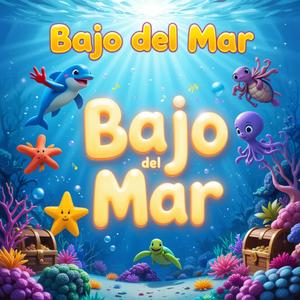 Bajo el Mar Mejores canciones infantiles