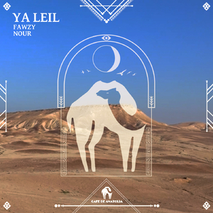 Ya Leil (Extended Mix)