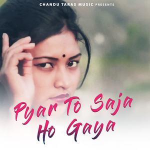 Pyar to Saja Ho Gaya