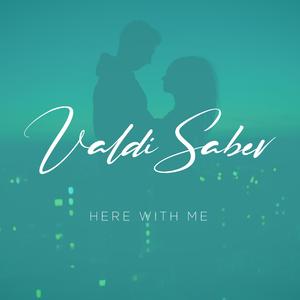 Here With Me