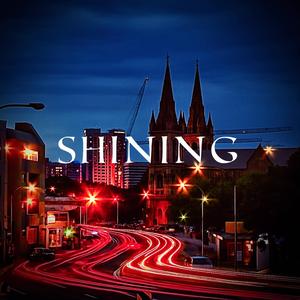 SHINING