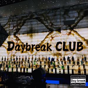 Daybreak CLUB