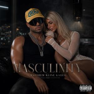 Masculinity
