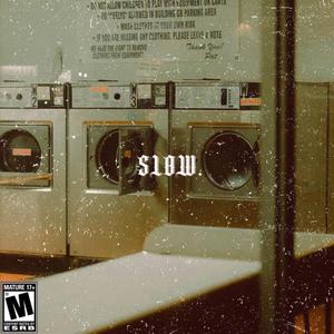 SLOW