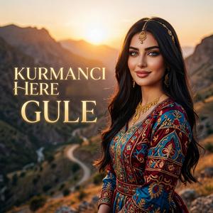 Kurmanci Here Gule