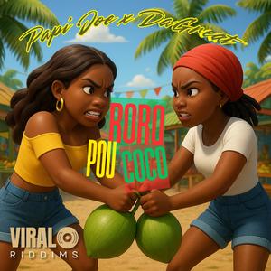 Roro Pou Coco x Papi Joe
