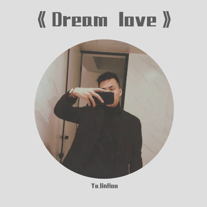 Dream love
