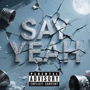SAY YEAH