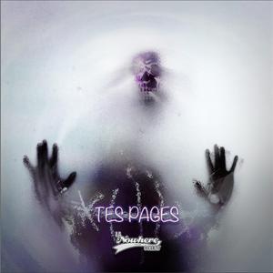 Tes Pages (feat. Olden World Limit, Neat & The Black Russian’s)