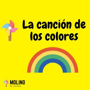 La Canción De Los Colores
