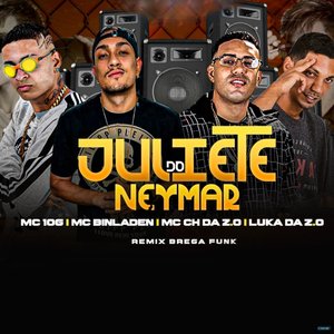 Juliete do Neymar (feat. MC Bin Laden)