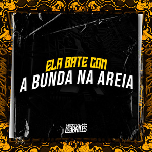 Ela Bate Com a Bunda na Areia