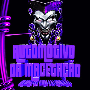 Automotivo da Macetação