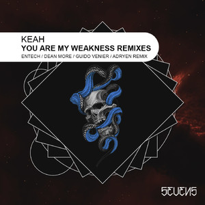 You Are My Weakness (Entech Remix)