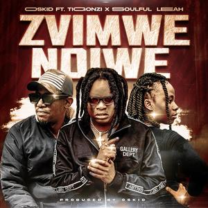 Zvimwe Ndiwe (feat. TiGonzi & Soulful Leah)