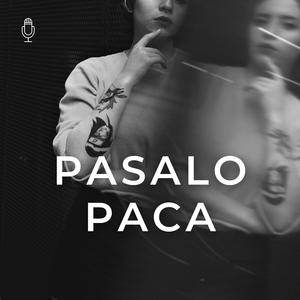 pasalo paca