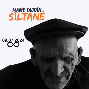 Mamê Tajdîn - Siltanê