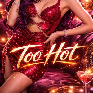 Too Hot