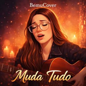 Muda Tudo (Radio Edit)