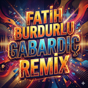 Gabardıç (Oyun Havası Remix)