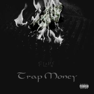 Trap Money