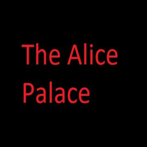 The Alice Palace
