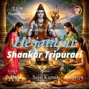 He Jatajut Shankar Tripurari