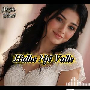 Hidhe nje valle
