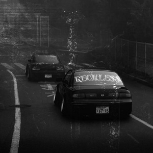 RECKLESS