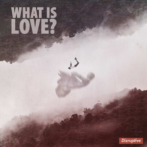 What is Love?