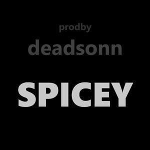 Spicey