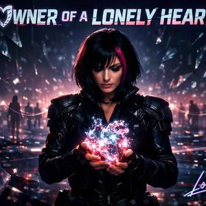 OWNER OF A LONELY HEART (feat. LOLA REIG)