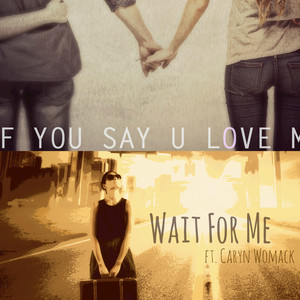 If You Say U Love Me