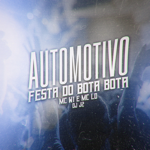 Automotivo Festa do Bota Bota