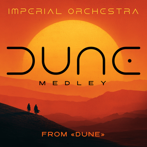 Dune Medley (From "Dune")