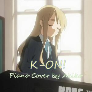 Don't say "lazy" （钢琴无鼓点版）（翻自 桜高軽音部）