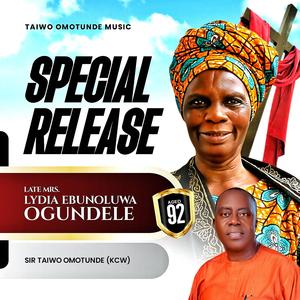 Mama Lydia Ebunoluwa Ogundele