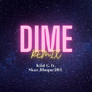 Dime (Remix)