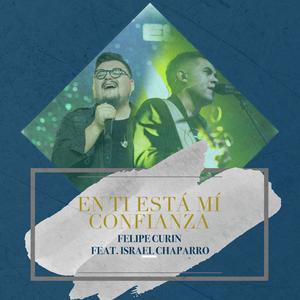 En Ti Está Mí Confianza (feat. Israel Chaparro)